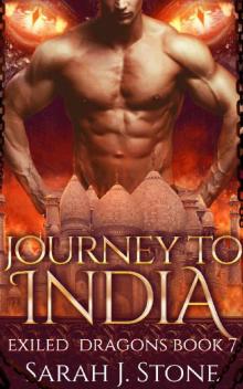 Journey to India (Exiled Dragons Book 7) Read online