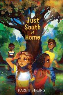 Just South of Home Read online