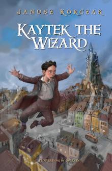 Kaytek the Wizard Read online