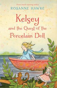 Kelsey and the Quest of the Porcelain Doll Read online