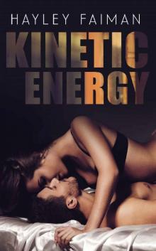 Kinetic Energy (Forbidden Love Book 2)