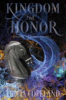 Kingdom of Honor (Kingdom Journals Book 3) Read online