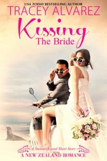 Kissing The Bride (Stewart Island Series) Read online