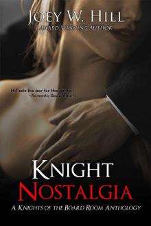 Knight Nostalgia Read online
