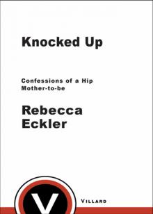 Knocked Up Read online