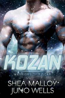 Kozan: Warriors of Fisoar: Sci-fi Alien Shifter BBW Romance Read online