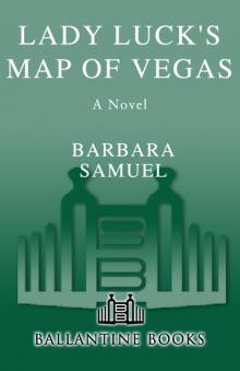 Lady Luck's Map of Vegas Read online