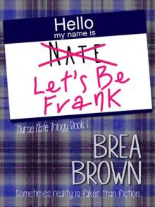 Let's Be Frank