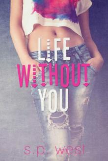 Life Without You Read online