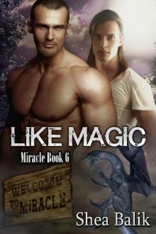 Like Magic (Miracle Book 6) Read online