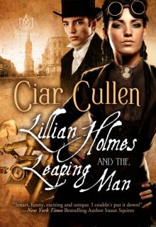 Lillian Holmes and the Leaping Man Read online