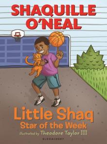 Little Shaq: Star of the Week Read online