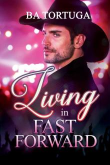 Living in Fast Forward Read online