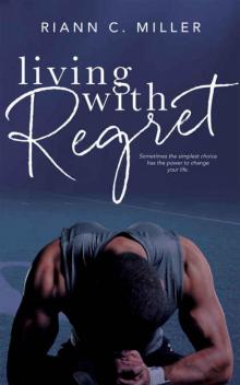 Living With Regret Read online