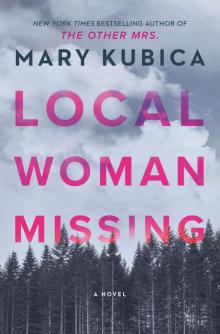 Local Woman Missing Read online