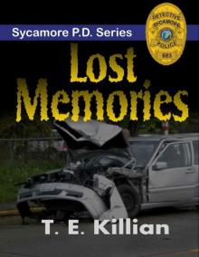 Lost Memories (Sycamore P.D. Series Book 1) Read online