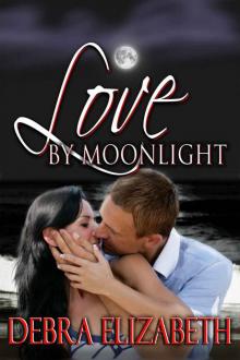 Love by Moonlight (A Contemporary Romance) Read online