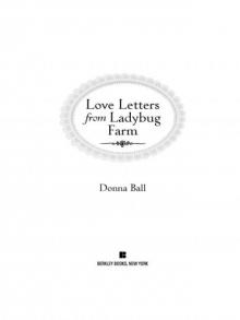 Love Letters from Ladybug Farm Read online