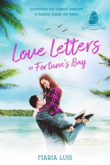 Love Letters in Fortune's Bay: A Fortune's Bay Novella Read online