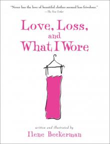 Love, Loss, and What I Wore