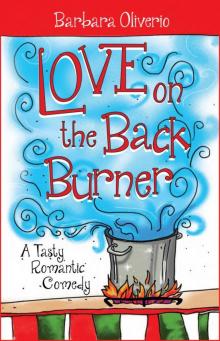 Love on the Back Burner Read online