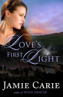 Love's First Light Read online