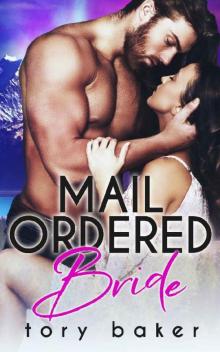 Mail Ordered Bride Read online