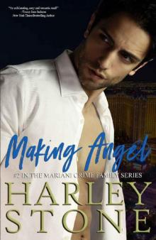 Making Angel (Mariani Crime Family Book 2) Read online