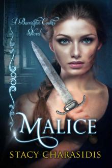 Malice: A Barrington County Novel Read online