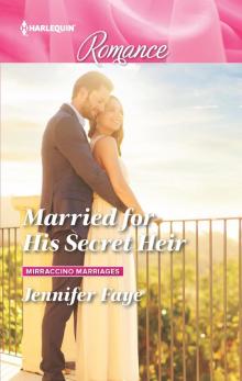 Married for His Secret Heir Read online