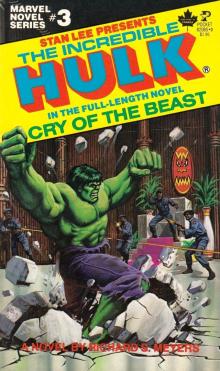Marvel Novel Series 03 - The Incredible Hulk - Cry Of The Beast Read online