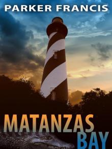 Matanzas Bay Read online