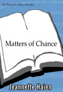 Matters of Chance Read online