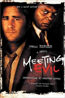 Meeting Evil: A Novel Read online
