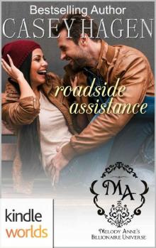 Melody Anne's Billionaire Universe: Roadside Assistance (Kindle Worlds Novella) Read online