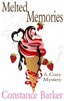 Melted Memories: A Cozy Mystery (Caesars Creek Mystery Series Book 6) Read online