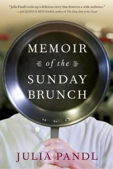 Memoir of the Sunday Brunch Read online