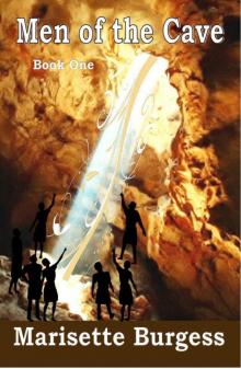Men of the Cave (Symbol of Hope Series) Read online