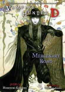 Mercenary Road Read online