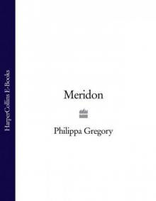 Meridon (Wideacre Trilogy 3) Read online