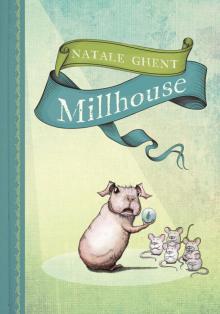 Millhouse Read online