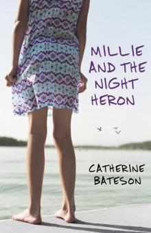 Millie and the Night Heron Read online