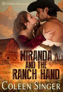 Miranda And The Ranch Hand (Domestic Discipline Romance) Read online