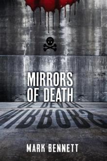 Mirrors of Death