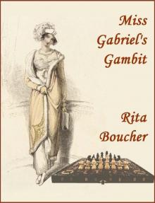 Miss Gabriel's Gambit Read online