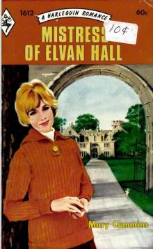 Mistress of Elvan Hall Read online