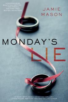 Monday's Lie Read online
