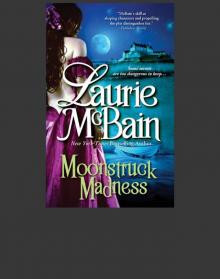 Moonstruck Madness Read online
