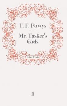 Mr. Tasker's Gods Read online