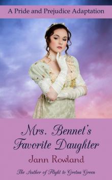Mrs. Bennet's Favorite Daughter Read online